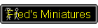 Fred's Miniatures