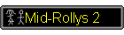 Mid-Rollys 2