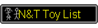 N&T Toy List
